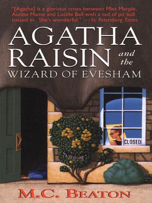 Title details for Agatha Raisin and the Wizard of Evesham by M. C. Beaton - Available